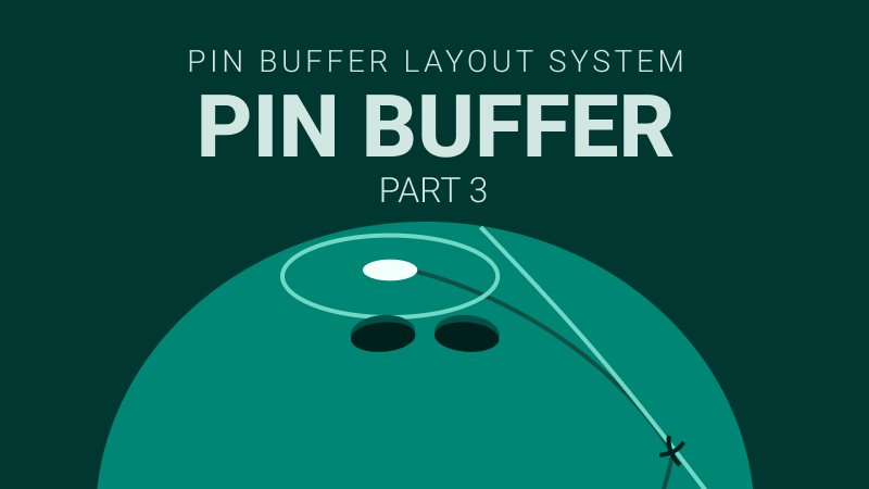 Part 3 of 3: The effect of the Pin Buffer distance on ball motion in Storm's Pin Buffer Layout System.